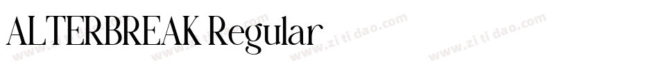 ALTERBREAK Regular字体转换